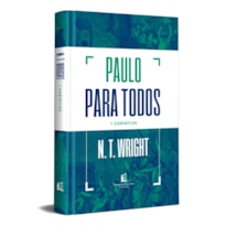 PAULO PARA TODOS: 1 CORÍNTIOS