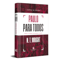 PAULO PARA TODOS: CARTAS DA PRISÃO