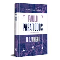 PAULO PARA TODOS: CARTAS PASTORAIS