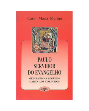 PAULO SERVIDOR DO EVANGELHO