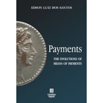 PAYMENTS - THE EVOLUTIONS OF MEANS OF PAYMENTS