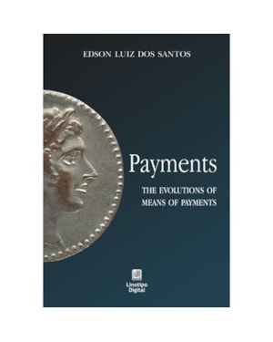 PAYMENTS - THE EVOLUTIONS OF MEANS OF PAYMENTS