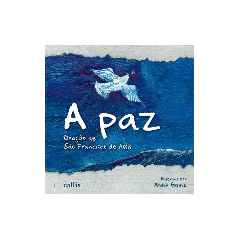 PAZ: A: ORACAO DE SAO FRANCISCO DE ASSIS