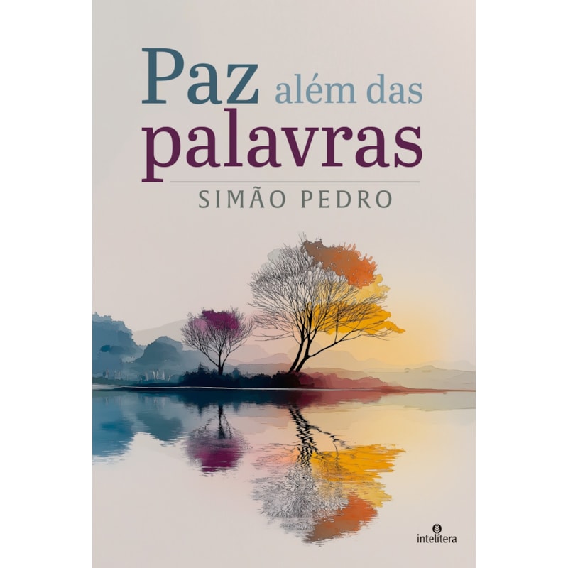 PAZ ALÉM DAS PALAVRAS