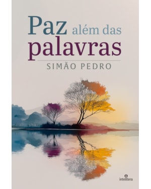 PAZ ALÉM DAS PALAVRAS