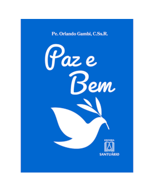 PAZ E BEM