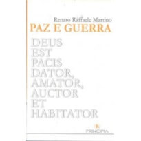 PAZ E GUERRA - 1