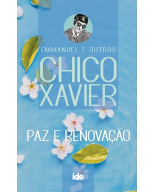 PAZ E RENOVAÇÃO