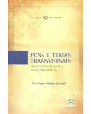 PCNS E TEMAS TRANSVERSAIS - ANALISE HISTORICA DAS...