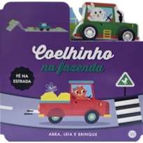 Pé na estrada - Coelhinho na fazenda