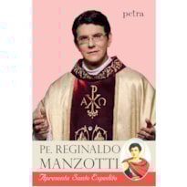 PE. REGINALDO MANZOTTI APRESENTA SANTO EXPEDITO