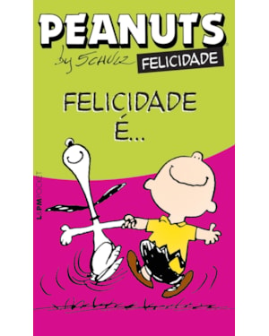 Peanuts - Felicidade é...