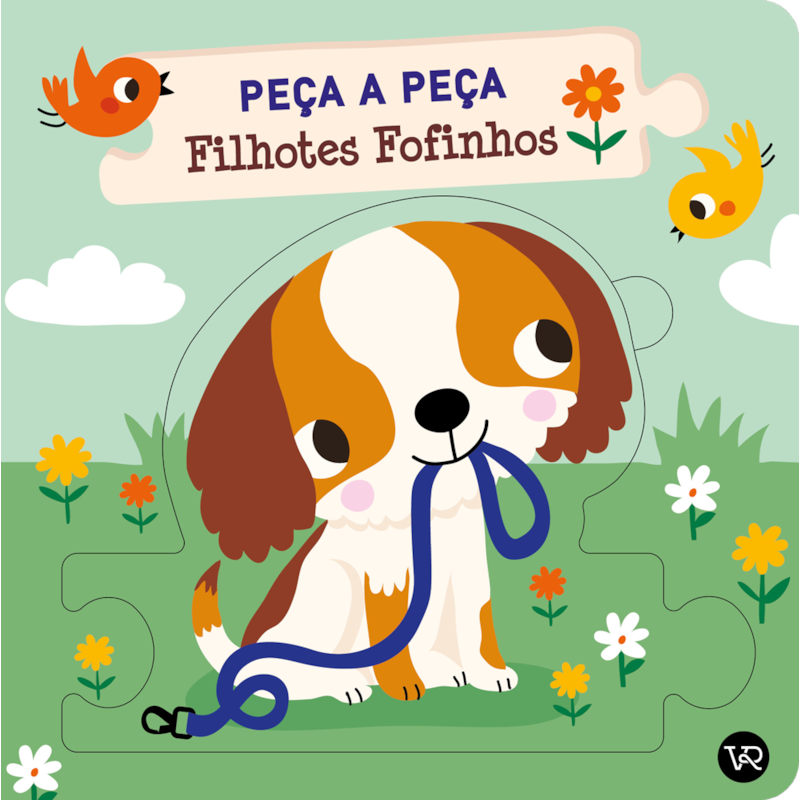 PEÇA A PEÇA: FILHOTES FOFINHOS