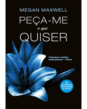PEÇA-ME O QUE QUISER