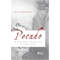 PECADO: A HISTÓRIA PRIMITIVA DE UMA IDEIA