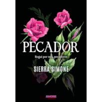 Pecador: Rogai por nós, pecadores