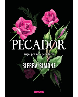 Pecador: Rogai por nós, pecadores