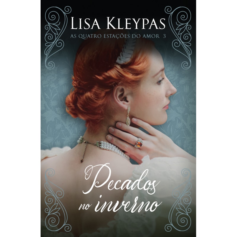 PECADOS NO INVERNO - EDIÇÃO POP CHIC (AS QUATRO ESTAC¸O~ES DO AMOR - LIVRO 3): O LIVRO DE EVIE