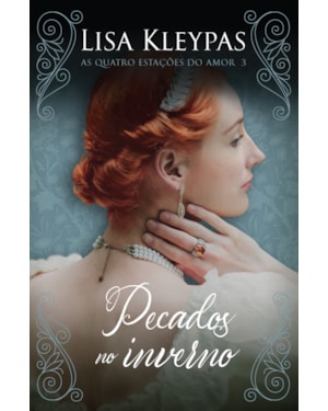 PECADOS NO INVERNO - EDIÇÃO POP CHIC (AS QUATRO ESTAC¸O~ES DO AMOR - LIVRO 3): O LIVRO DE EVIE