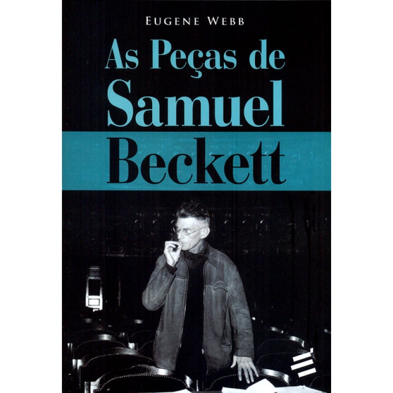 PEÇAS DE SAMUEL BECKETT, AS