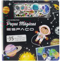 Peças Mágicas - Um livro com velcro: Espaço