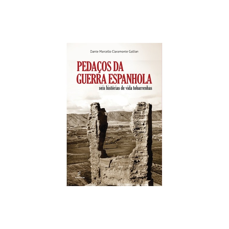 PEDAÇOS DA GUERRA ESPANHOLA