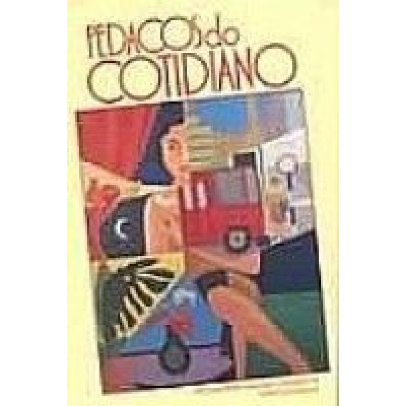 PEDACOS DO COTIDIANO