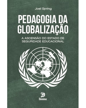 PEDAGOGIA DA GLOBALIZAÇÃO