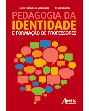 PEDAGOGIA DA IDENTIDADE E FORMAÇÃO DE PROFESSORES
