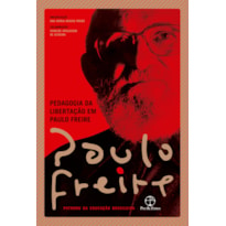 PEDAGOGIA DA LIBERTAÇÃO EM PAULO FREIRE