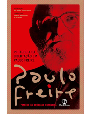 PEDAGOGIA DA LIBERTAÇÃO EM PAULO FREIRE