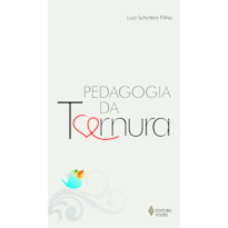 PEDAGOGIA DA TERNURA