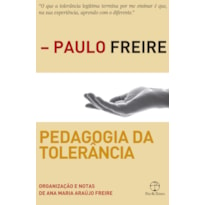 PEDAGOGIA DA TOLERÂNCIA