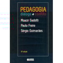 PEDAGOGIA: DIÁLOGO E CONFLITO