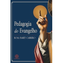 PEDAGOGIA DO EVANGELHO