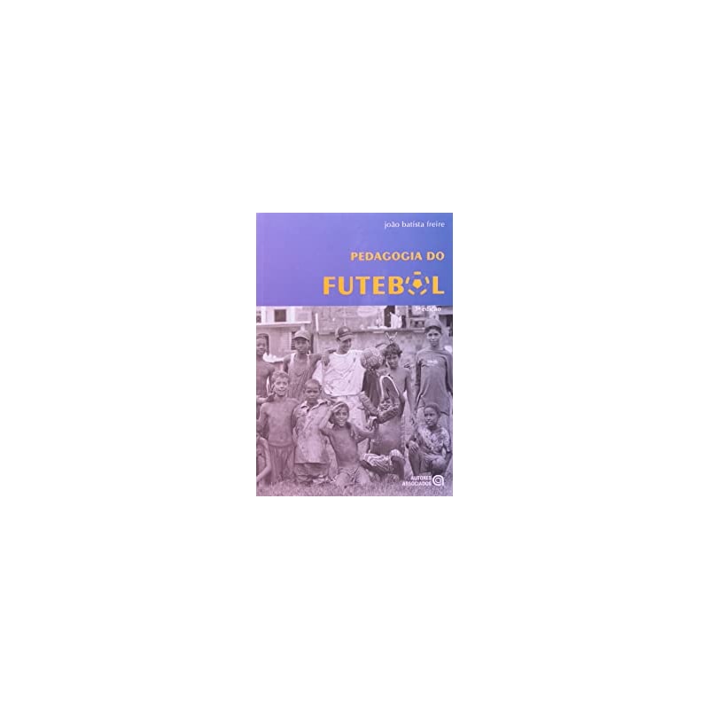 PEDAGOGIA DO FUTEBOL