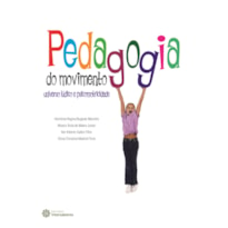 PEDAGOGIA DO MOVIMENTO:: UNIVERSO LÚDICO E PSICOMOTRICIDADE