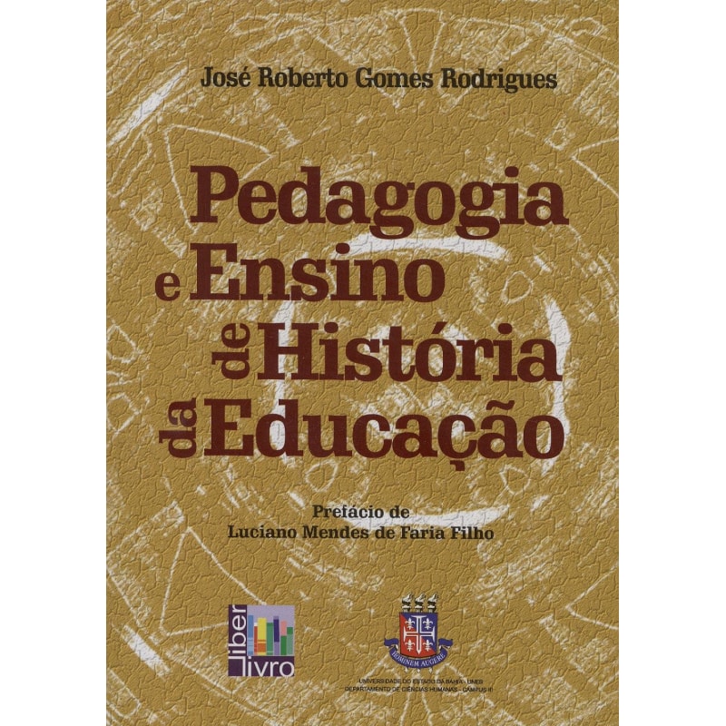 PEDAGOGIA E ENSINO DE HISTORIA DA EDUCACAO
