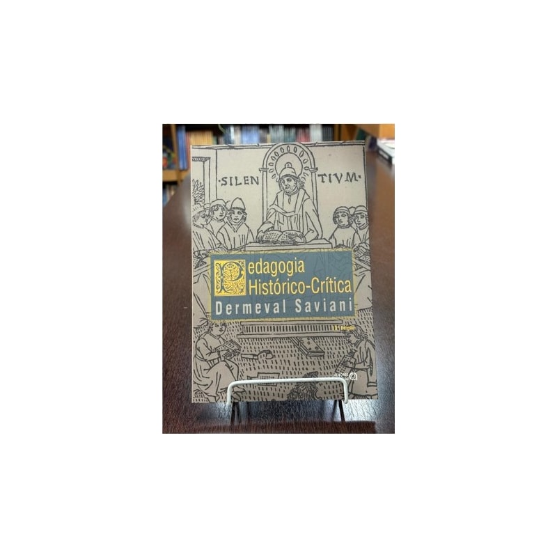 PEDAGOGIA HISTÓRICO-CRÍTICA
