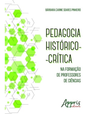 PEDAGOGIA HISTÓRICO-CRÍTICA NA FORMAÇÃO DE PROFESSORES DE CIÊNCIAS