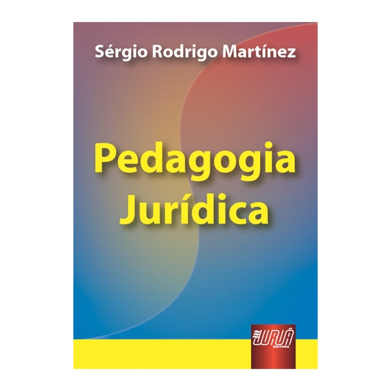 PEDAGOGIA JURÍDICA