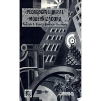 PEDAGOGIA LIBERAL MODERNIZADORA - 1