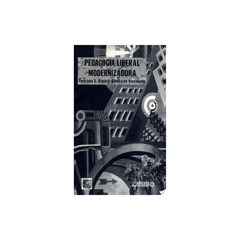 PEDAGOGIA LIBERAL MODERNIZADORA - 1