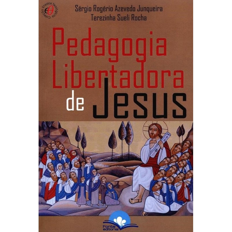 PEDAGOGIA LIBERTADORA DE JESUS - 1ª