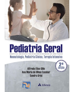 Pediatria Geral - HC/USP - Neonatologia, pediatria clínica, terapia intensiva