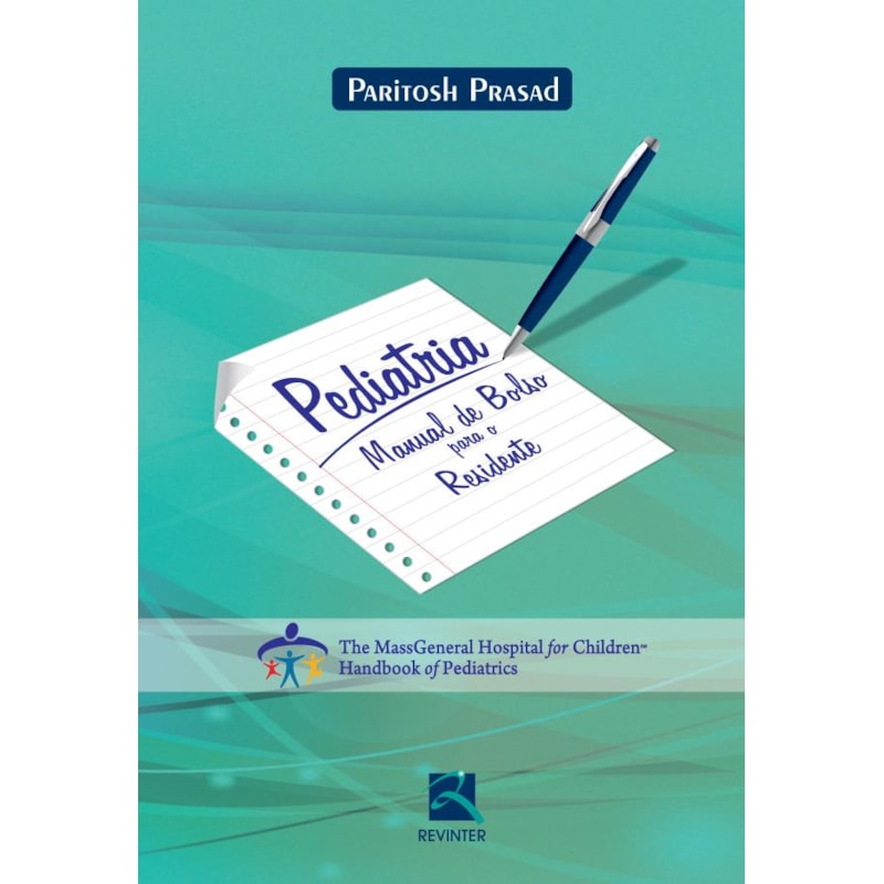 PEDIATRIA: MANUAL DE BOLSO PARA O RESIDENTE