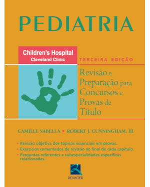 Pediatria: revisão e preparação para concursos e provas de título