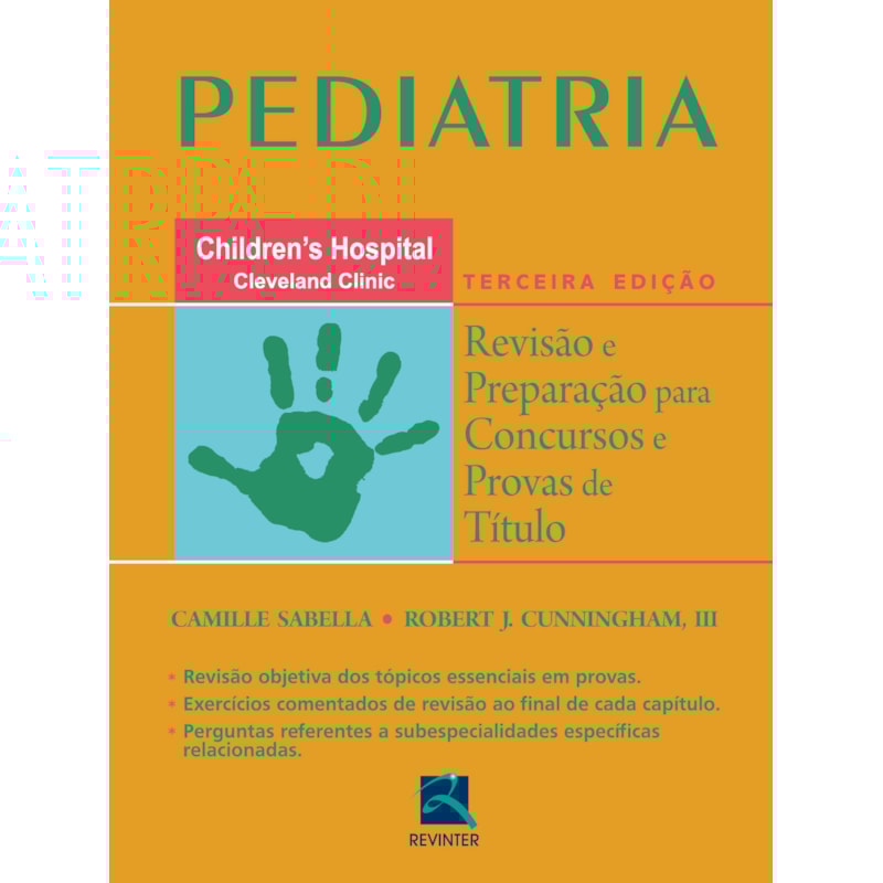 PEDIATRIA: REVISÃO E PREPARAÇÃO PARA CONCURSOS E PROVAS DE TÍTULO