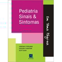 PEDIATRIA: SINAIS E SINTOMAS EM UMA PÁGINA