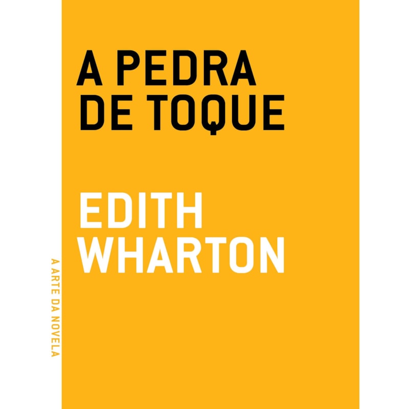 Pedra de toque, A